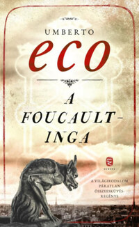 Umberto Eco: A Foucault-inga -  (Könyv)
