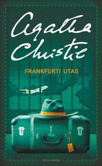 Agatha Christie: Frankfurti utas -  (Könyv)