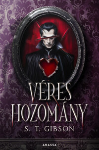 S. T. Gibson: Véres Hozomány -  (Könyv)