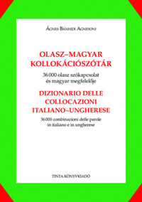 Ágnes Bánhidi Agnesoni: Olasz-magyar kollokációszótár -  (Könyv)