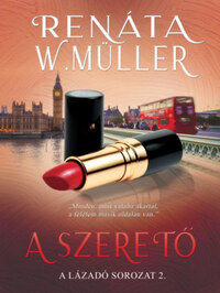 Renáta W. Müller: A szerető -  (Könyv)
