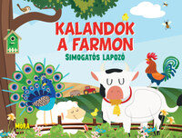 Kalandok a farmon - simogatós lapozó -  (Könyv)