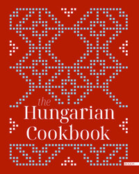 The Hungarian Cookbook -  (Könyv)