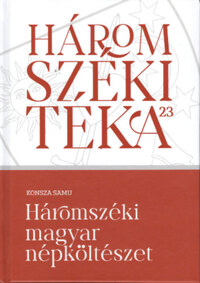Konsza Samu: Háromszéki magyar népköltészet -  (Könyv)
