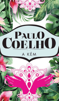 Paulo Coelho: A kém -  (Könyv)