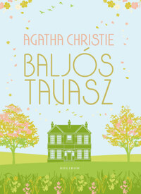 Agatha Christie: Baljós tavasz -  (Könyv)
