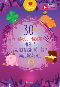 30 angol-magyar mese a szegénységről és a gazdagságról -  (Könyv)