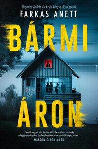 Farkas Anett: Bármi áron -  (Könyv)