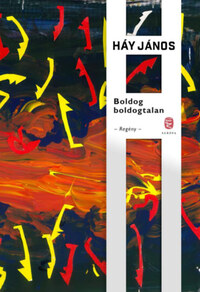 Háy János: Boldog boldogtalan -  (Könyv)