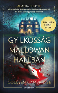 Colleen Cambridge: Gyilkosság Mallowan Hallban -  (Könyv)