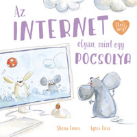 Innes Shona: Az internet olyan, mint egy pocsolya -  (Könyv)