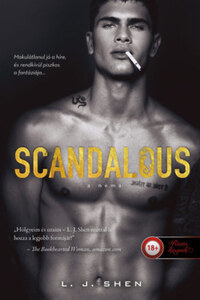 L.J. Shen: Scandalous - A Néma - Sinners of Saint 3. -  (Könyv)