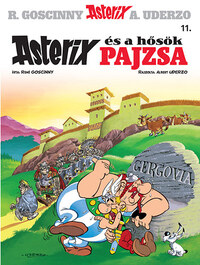 René Goscinny, Albert Uderzo: Asterix 11. - Asterix és a hősök pajzsa -  (Könyv)