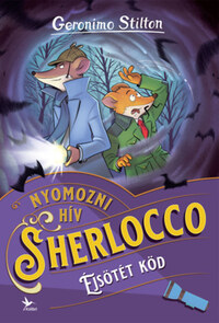 Geronimo Stilton: Éjsötét köd -  (Könyv)