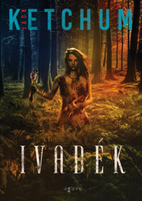 Jack Ketchum: Ivadék -  (Könyv)
