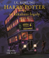 J. K. Rowling: Harry Potter és az azkabani fogoly - Illusztrált kiadás -  (Könyv)