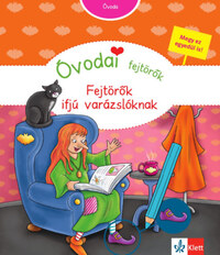 Britta Vorbach: Óvodai fejtörők - Fejtörők ifjú varázslóknak -  (Könyv)