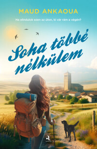 Maud Ankaoua: Soha többé nélkülem -  (Könyv)