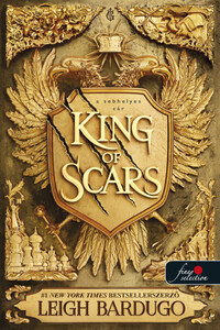 Leigh Bardugo: King of Scars - A sebhelyes cár -  (Könyv)