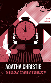Agatha Christie: Gyilkosság az Orient Expresszen - Helikon Zsebkönyvek 121. -  (Könyv)