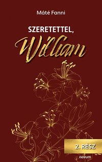 Máté Fanni: Szeretettel, William -  (Könyv)