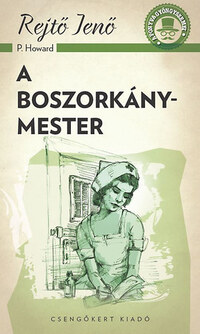 Rejtő Jenő: A boszorkánymester -  (Könyv)