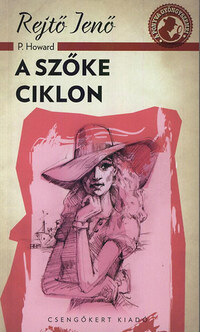 Rejtő Jenő: A szőke ciklon -  (Könyv)
