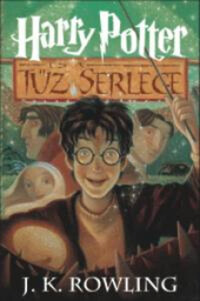 J. K. Rowling: Harry Potter és a Tűz Serlege - 4. könyv -  (Könyv)