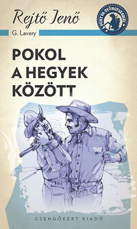 Rejtő Jenő: Pokol a hegyek között -  (Könyv)