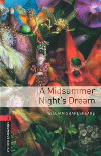 William Shakespeare: A Midsummer Nights Dream - Oxford Bookworms Library 3 - MP3 Pack -  (Könyv)