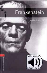 Mary Shelley: Frankenstein - Oxford Bookworms Library 3 - MP3 Pack -  (Könyv)