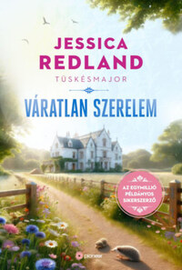 Jessica Redland: Tüskésmajor - Váratlan szerelem -  (Könyv)