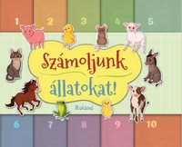 Lengyel Orsolya: Számoljunk állatokat! -  (Könyv)