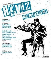 Dalos Anna: Hévíz XXXI. évfolyam 2024/1 - Partitúra -  (Könyv)