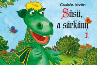 Csukás István: Süsü, a sárkány I. -  (Könyv)