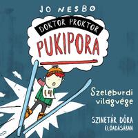 Jo Nesbo, Szinetár Dóra: Doktor Proktor pukipora - Szeleburdi világvége - Hangoskönyv -  (Könyv)