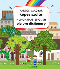 Nagy Diána: Angol-magyar képes szótár / Hungarian-English picture dictionary -  (Könyv)
