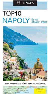 Nápoly és az Amalfi-part - TOP10 - Térkép melléklettel -  (Könyv)