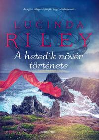 Lucinda Riley: A hetedik nővér története -  (Könyv)