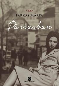 Farkas Márta: Párizsban -  (Könyv)