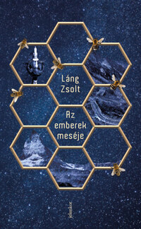 Láng Zsolt: Az emberek meséje -  (Könyv)