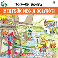 Richard Scarry: Mentsük meg a bolygót! -  (Könyv)