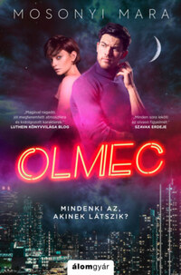 Mosonyi Mara: Olmec -  (Könyv)