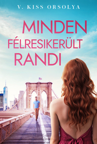Minden félresikerült randi -  (Könyv)