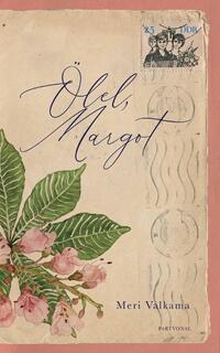 Meri Valkama: Ölel, Margot -  (Könyv)
