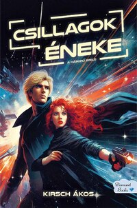 Kirsch Ákos: Csillagok éneke -  (Könyv)