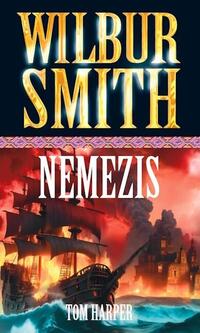 Tom Harper, Wilbur Smith: Nemezis -  (Könyv)