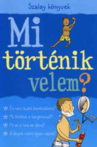 Mi történik velem? - Fiú -  (Könyv)