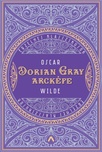 Oscar Wilde: Dorian Gray arcképe -  (Könyv)