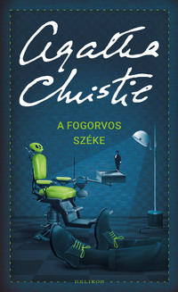 Agatha Christie: A fogorvos széke -  (Könyv)